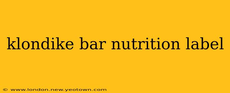 klondike bar nutrition label