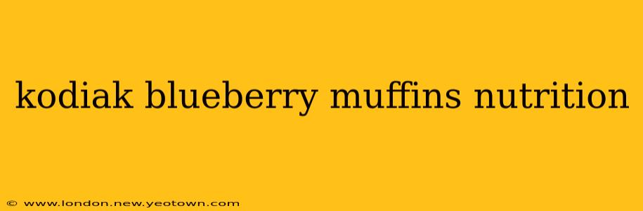 kodiak blueberry muffins nutrition