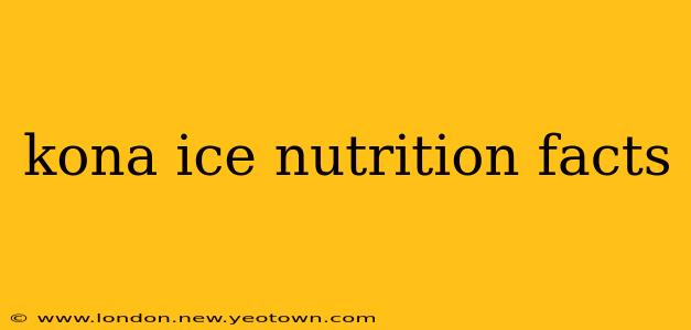kona ice nutrition facts