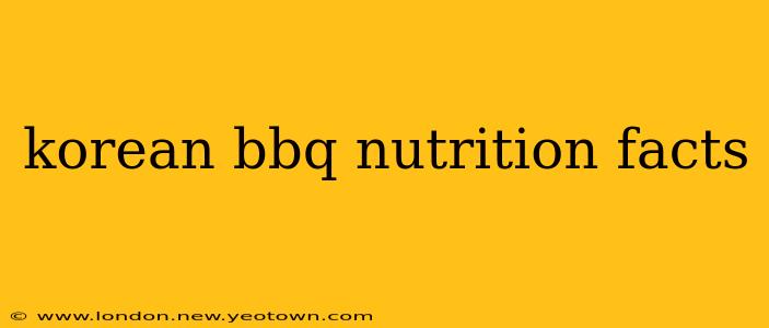 korean bbq nutrition facts