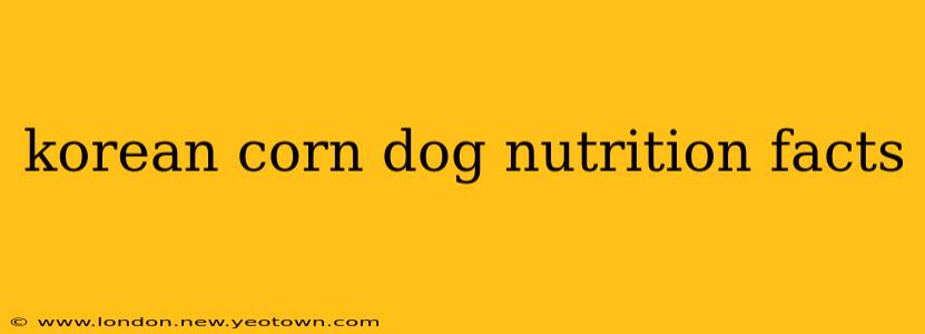korean corn dog nutrition facts