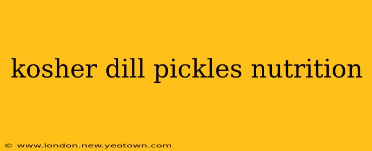 kosher dill pickles nutrition