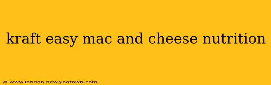 kraft easy mac and cheese nutrition