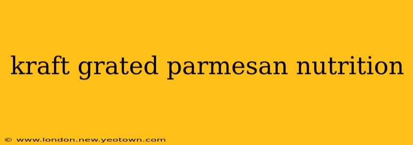 kraft grated parmesan nutrition