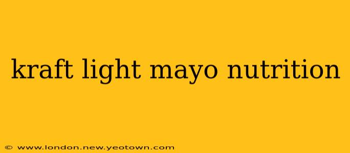 kraft light mayo nutrition