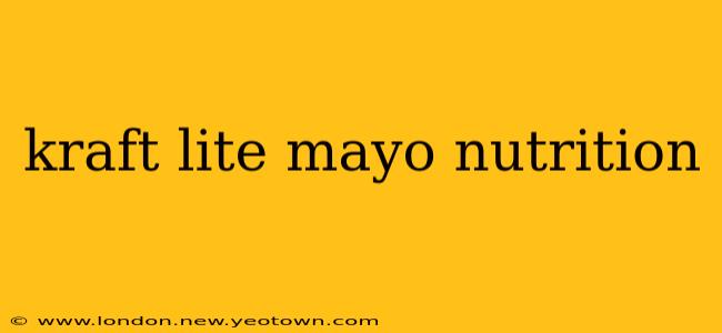 kraft lite mayo nutrition