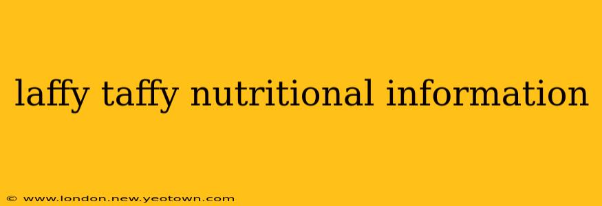 laffy taffy nutritional information