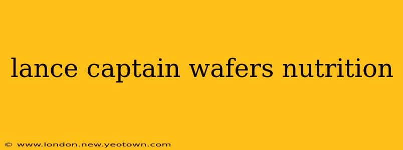 lance captain wafers nutrition