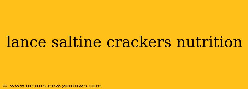 lance saltine crackers nutrition