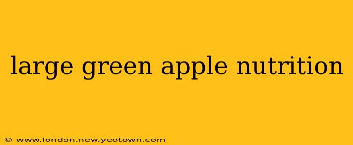 large green apple nutrition