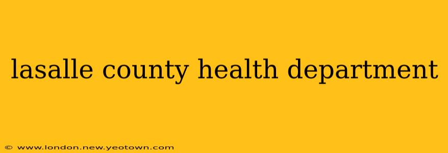 lasalle county health department
