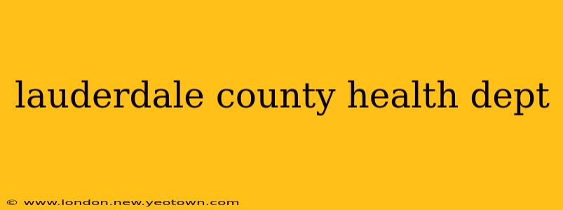 lauderdale county health dept
