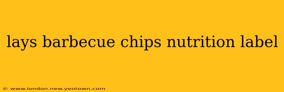 lays barbecue chips nutrition label