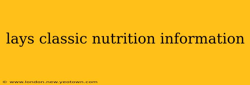 lays classic nutrition information