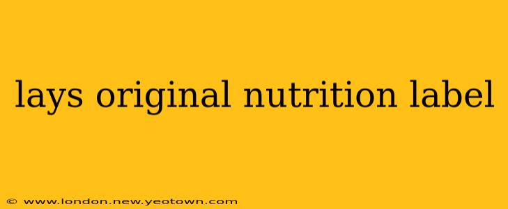 lays original nutrition label