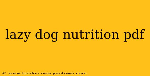 lazy dog nutrition pdf