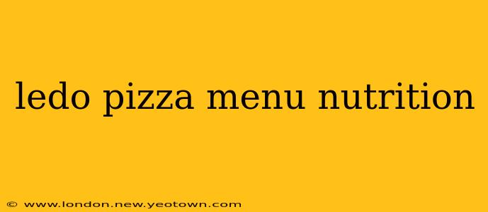 ledo pizza menu nutrition