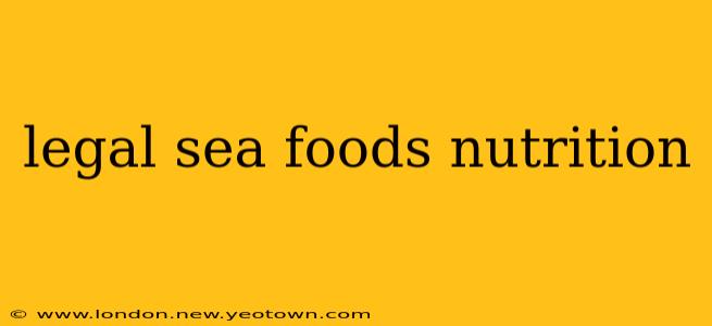 legal sea foods nutrition
