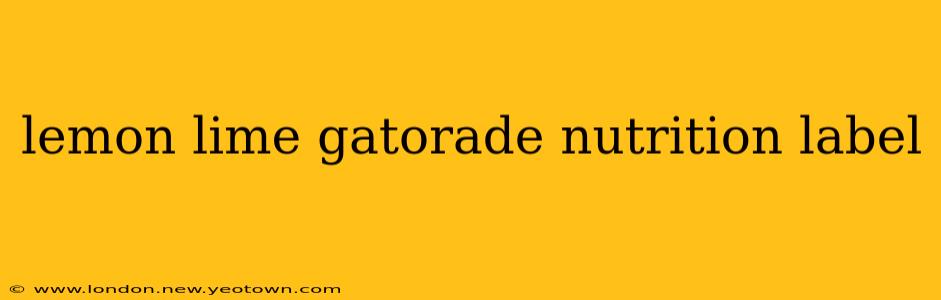 lemon lime gatorade nutrition label