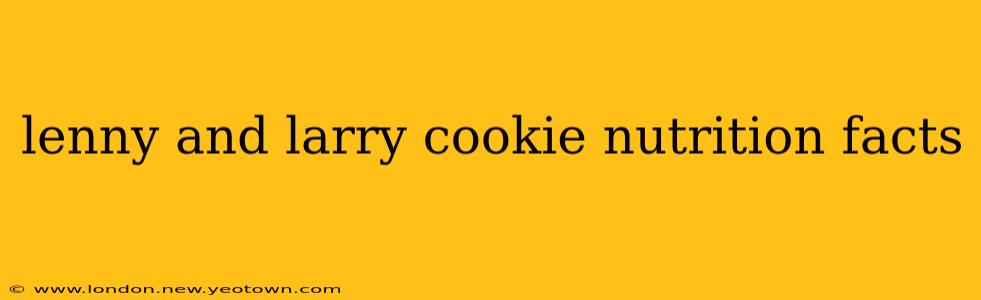 lenny and larry cookie nutrition facts