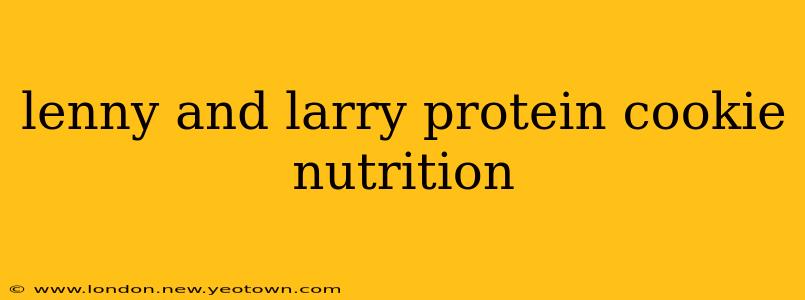 lenny and larry protein cookie nutrition