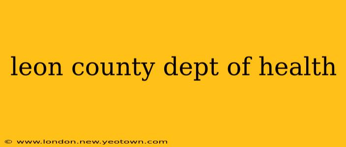 leon county dept of health