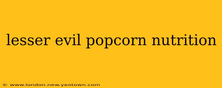 lesser evil popcorn nutrition