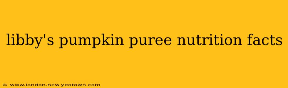 libby's pumpkin puree nutrition facts