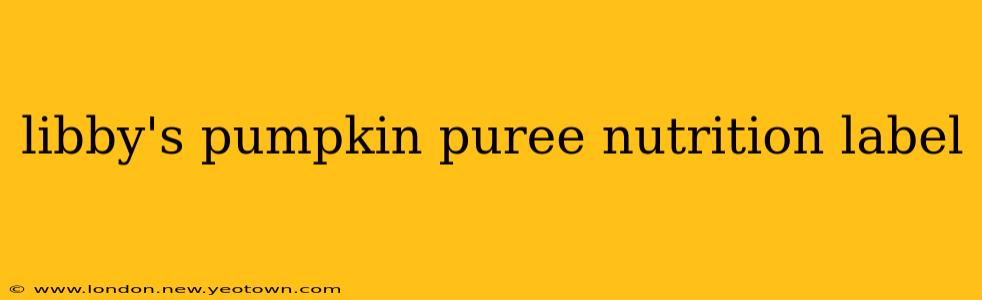 libby's pumpkin puree nutrition label