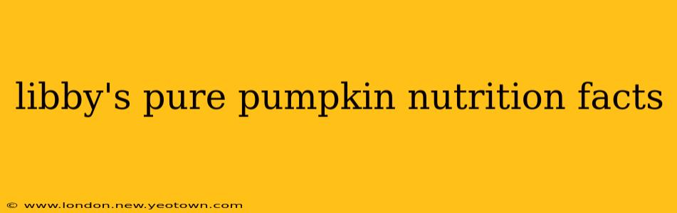 libby's pure pumpkin nutrition facts
