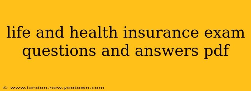 life and health insurance exam questions and answers pdf