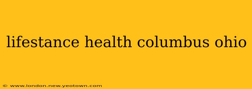 lifestance health columbus ohio