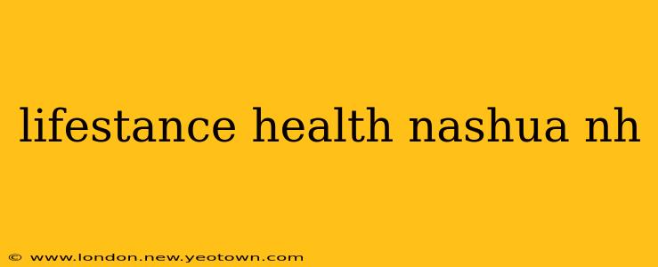 lifestance health nashua nh
