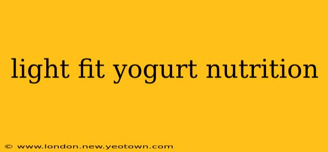 light fit yogurt nutrition