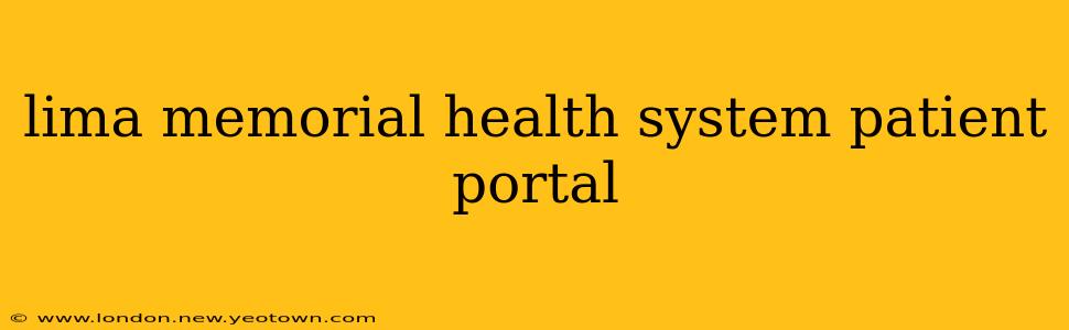 lima memorial health system patient portal