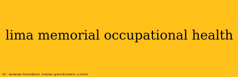 lima memorial occupational health
