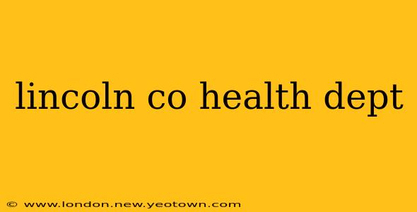 lincoln co health dept