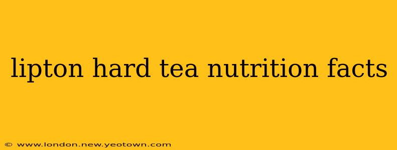 lipton hard tea nutrition facts