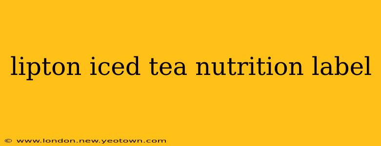 lipton iced tea nutrition label