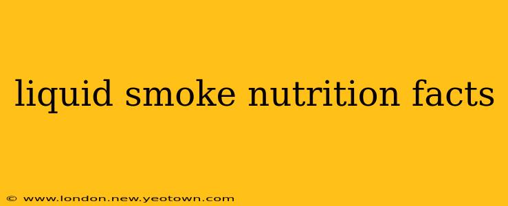 liquid smoke nutrition facts