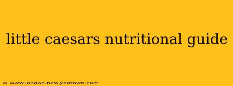 little caesars nutritional guide