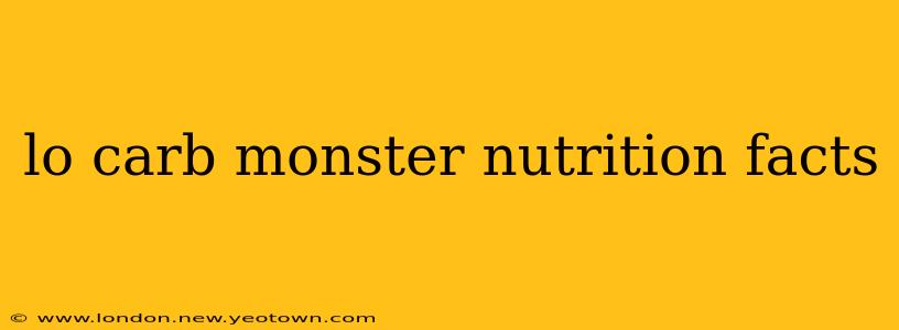 lo carb monster nutrition facts