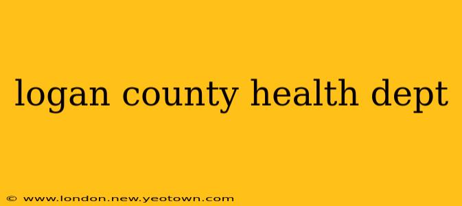 logan county health dept