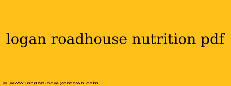 logan roadhouse nutrition pdf