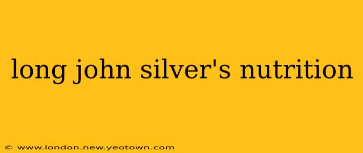 long john silver's nutrition