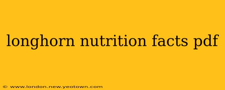 longhorn nutrition facts pdf