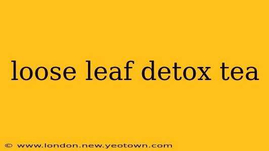 loose leaf detox tea