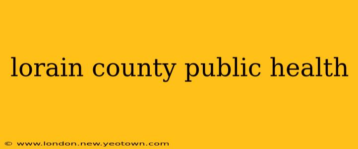 lorain county public health