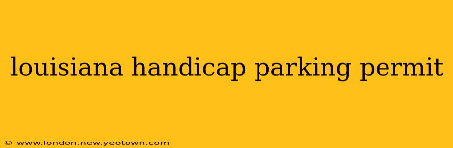 louisiana handicap parking permit