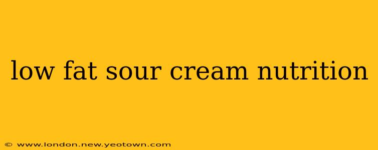 low fat sour cream nutrition
